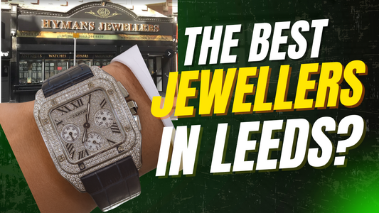 The Best Jewellers In Leeds? NEW YOUTUBE VIDEO